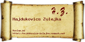Hajdukovics Zulejka névjegykártya